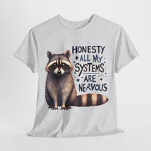 Load image into Gallery viewer, Cute Nervous Racoon T Shirt