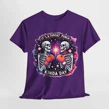 Load image into Gallery viewer, It A Throat Punch Kind Of Day T Shirt