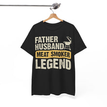 Load image into Gallery viewer, Father's Day Gift: Legendary Meat Smoker Tee