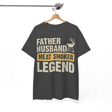 Load image into Gallery viewer, Father's Day Gift: Legendary Meat Smoker Tee
