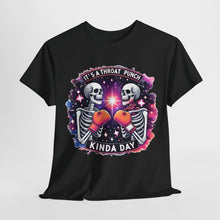Load image into Gallery viewer, It A Throat Punch Kind Of Day T Shirt