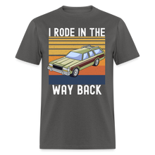 Load image into Gallery viewer, I Rode In The Way Back Retro Station Wagon Unisex Classic T-Shirt - charcoal