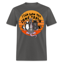 Load image into Gallery viewer, I Can Show You Some Trash Street Cats Unisex Classic T-Shirt - charcoal