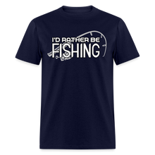 Load image into Gallery viewer, I'd Rather Be Fishing Unisex Classic T-Shirt - navy