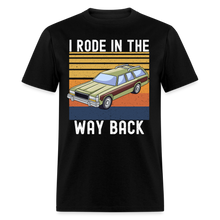 Load image into Gallery viewer, I Rode In The Way Back Retro Station Wagon Unisex Classic T-Shirt - black