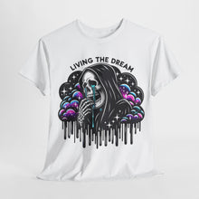 Load image into Gallery viewer, Funny Living The Dream T-shirt