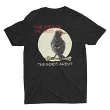 Load image into Gallery viewer, Funny Meme Birds Truther CCTV Birds Aren't Real Unisex T-Shirt