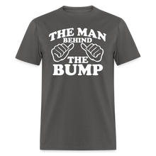 Load image into Gallery viewer, The Man Behind The Bump, Pregnancy Gift Shirt - charcoal