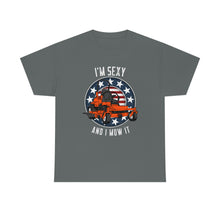 Load image into Gallery viewer, Zero Turn I'm Sexy And I Mow It Unisex T-Shirt