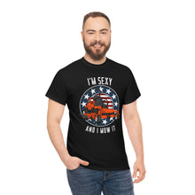 Load image into Gallery viewer, Zero Turn I'm Sexy And I Mow It Unisex T-Shirt