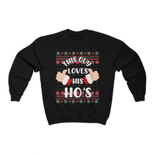 Load image into Gallery viewer, Funny This Guy Loves His Ho's Santa Ugly Christmas Sweater Unisex Heavy Blend™ Crewneck Sweatshirt