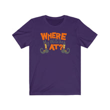 Load image into Gallery viewer, Where My Witches At Funny Halloween Witch Unisex Jersey Short Sleeve Tee