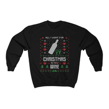 Load image into Gallery viewer, All I Want For Christmas Is Wine Ugly Christmas Sweater Unisex Heavy Blend™ Crewneck Sweatshirt