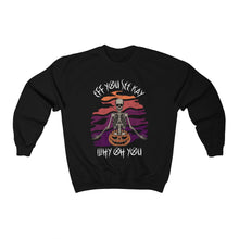 Load image into Gallery viewer, Eff You See Kay Why Oh You Skeleton Yoga Halloween Unisex Heavy Blend™ Crewneck Sweatshirt