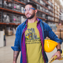 Load image into Gallery viewer, Fork Around and Find Out Funny Forklift T-shirt