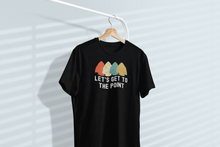 Load image into Gallery viewer, Let's Get To The Point, Arrowhead Hunter, Artifact Collector Unisex Classic T-Shirt