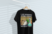 Load image into Gallery viewer, I Like Hedgehogs and Maybe 3 People Unisex Classic T-Shirt