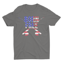 Load image into Gallery viewer, Born Free Fishing Pole T-Shirt, American Flag Fishing shirt