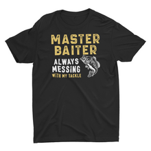 Load image into Gallery viewer, Fishing Always Messing With My Tackle Unisex T-Shirt
