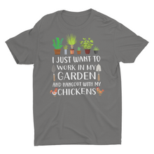 Load image into Gallery viewer, Work in My Garden and Hangout with My Chickens Gardening Plant Lover T-Shirt