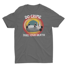 Load image into Gallery viewer, "Get Away with Anything" Opossum Playing Dead Funny T-Shirt
