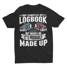 Load image into Gallery viewer, Funny Truck Driver Shirts, Trucking Gift Shirt