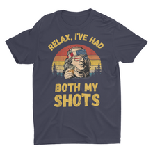 Load image into Gallery viewer, Funny Relax I Have Had Both My Shots American Flag Ben Franklin Shirts