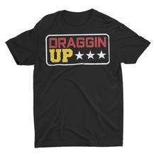 Load image into Gallery viewer, Draggin Up Skilled Welder Welding T-Shirts