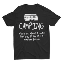 Load image into Gallery viewer, Funny Camping Campground shirt, Camper