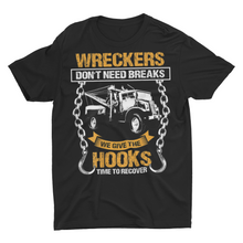 Load image into Gallery viewer, Wrecker Tow Truck Driver Funny Shirt