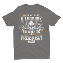 Load image into Gallery viewer, Truck Driver Logbook Funny Trucker Shirt