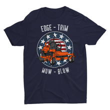 Load image into Gallery viewer, Edge, Trim, Mow, Blow Lawn Mowing T-Shirt