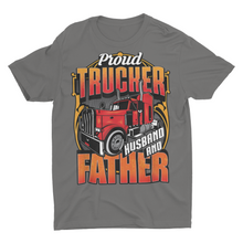 Load image into Gallery viewer, Proud Trucker Husband And Father Truck Driver Gift Shirt