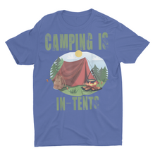 Load image into Gallery viewer, Distressed Camping in In - Tents Funny Camping Shirts