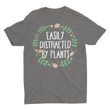 Load image into Gallery viewer, Easily Distracted By Plants, Plant Mom, House Plant T-Shirt
