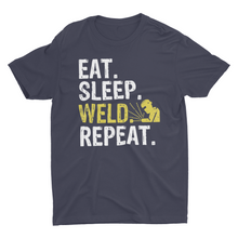 Load image into Gallery viewer, Eat Sleep Weld Repeat Welding T-Shirt