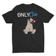Load image into Gallery viewer, Funny Only Cats Cat Owner Adult Fans Meme Shirts