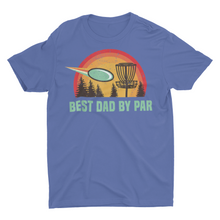 Load image into Gallery viewer, Best Dad By Par Disc Golf Gift Shirt