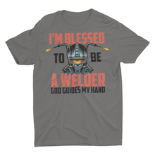 Load image into Gallery viewer, I'm Blessed to be a Welder God Guides My Hand Welding Shirt