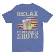 Load image into Gallery viewer, Relax I've Had Both My Shots Tequila and American Flag Shirts