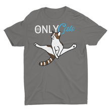 Load image into Gallery viewer, Only Cats Funny Adult Fans Meme Shirt