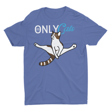 Load image into Gallery viewer, Only Cats Funny Adult Fans Meme Shirt