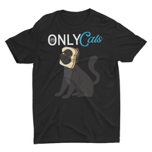 Load image into Gallery viewer, Only Cats Adult Fans Meme Cat Bread Shirts