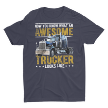 Load image into Gallery viewer, Awesome Trucker, Truck Driver Unisex T-Shirt