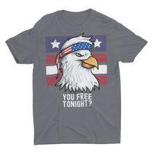Load image into Gallery viewer, Patriotic Eagle You Free Tonight? 4th of July Unisex T-Shirt