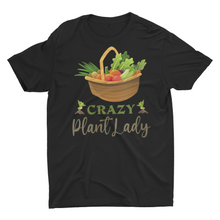 Load image into Gallery viewer, Crazy Plant Lady Gardening Lover T-Shirt