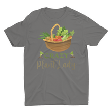 Load image into Gallery viewer, Crazy Plant Lady Gardening Lover T-Shirt