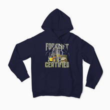 Load image into Gallery viewer, Forklift Certified Hoodie: Show off Your Skills in Style!