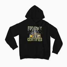 Load image into Gallery viewer, Forklift Certified Hoodie: Show off Your Skills in Style!