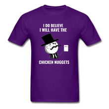 Load image into Gallery viewer, I Do Believe I Will Have The Chicken Nuggets - E.G. Supplies